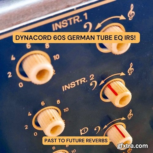 PastToFutureReverbs Dynacord 60s German Tube EQ IRs