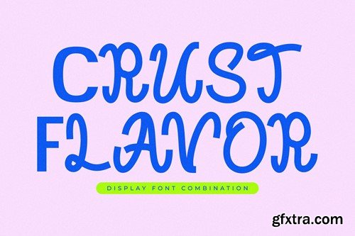 Crust Flavor Display Font Combination LS 74RHQHC