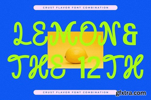 Crust Flavor Display Font Combination LS 74RHQHC