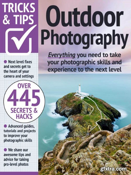 Outdoor Photography Tricks and Tips - 16th Edition, 2023