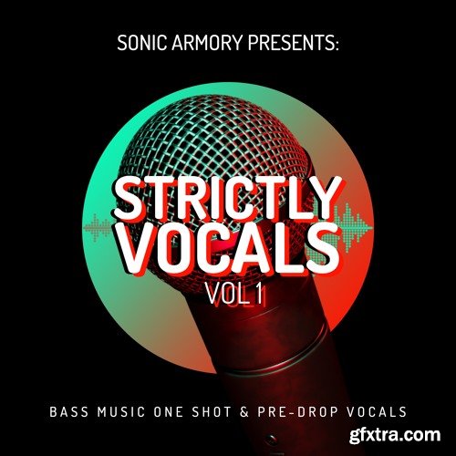 Sonic Armory Strictly Vocals Volume 1