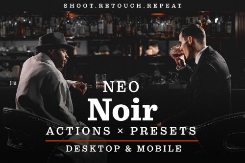 Neo Noir - Actions and Presets