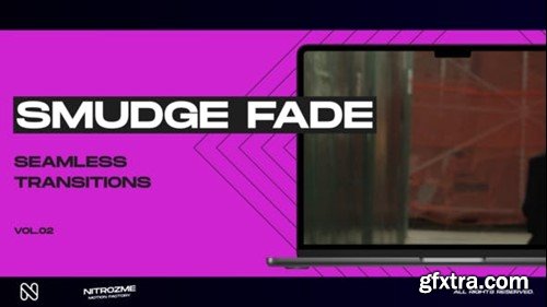 Videohive Smudge Fade Transitions Vol. 02 49305011