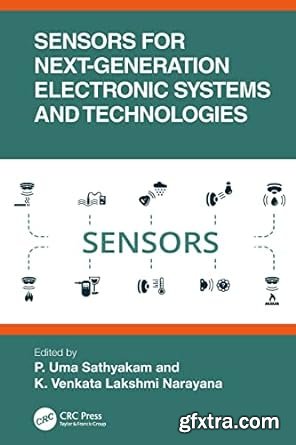 Sensors for Next-Generation Electronic Systems and Technologies