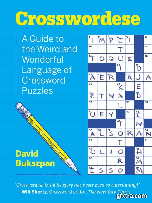 Crosswordese: The Weird and Wonderful Language of Crossword Puzzles