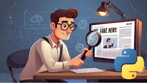 Udemy - Detect Fake News with Machine Learning & Feature Engineering