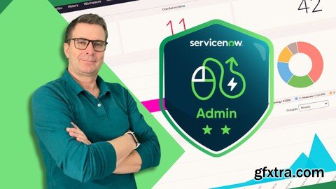 Udemy - Servicenow Certified Systems Administrator (Csa) Exam Prep