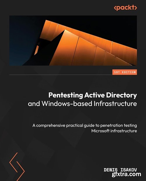 Pentesting Active Directory and Windows-based Infrastructure