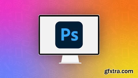 Adobe Photoshop: Complete Beginners Course (2024)