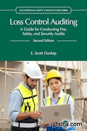 Loss Control Auditing, 2nd Edition