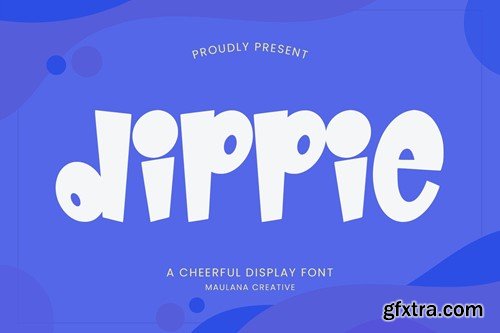 Dippie Cheerful Display Font WTJADEY