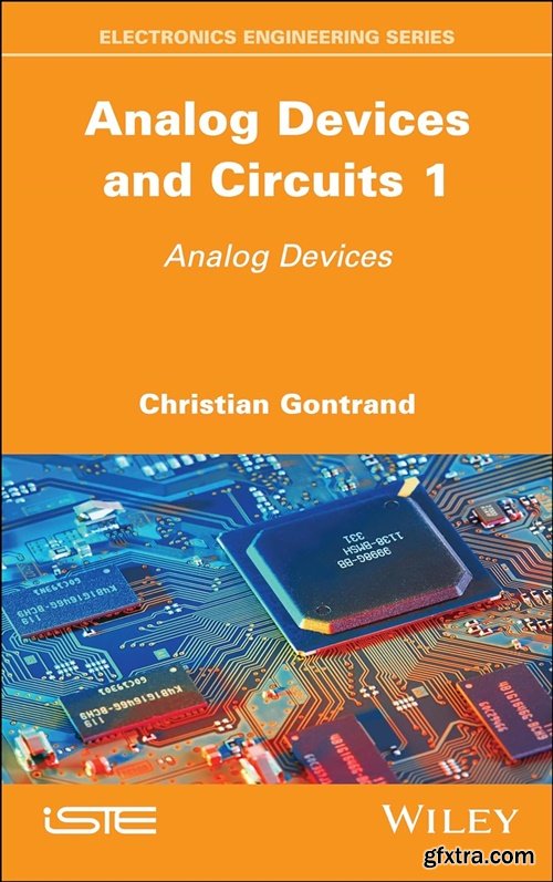 Analog Devices and Circuits 1: Analog Devices