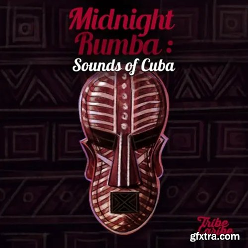 Tribe Caribe Midnight Rumba: Sounds of Cuba