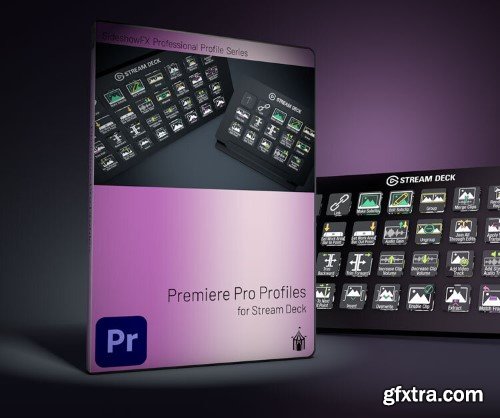 SideShowfx - Premiere Pro profiles v3.1 for stream deck