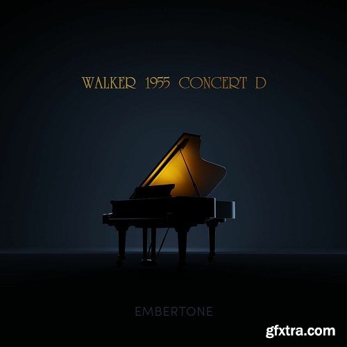 Embertone Walker 1955 Concert D v1.1 FULL