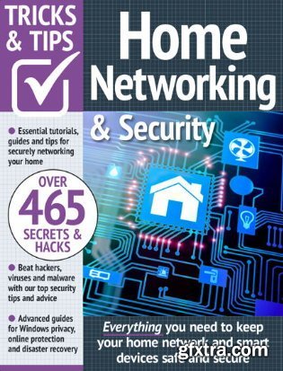 Home Networking Tricks and Tips - 2nd Edition 2023