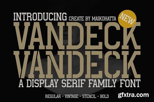 Vandeck - Display Serif Family Font G898TE5