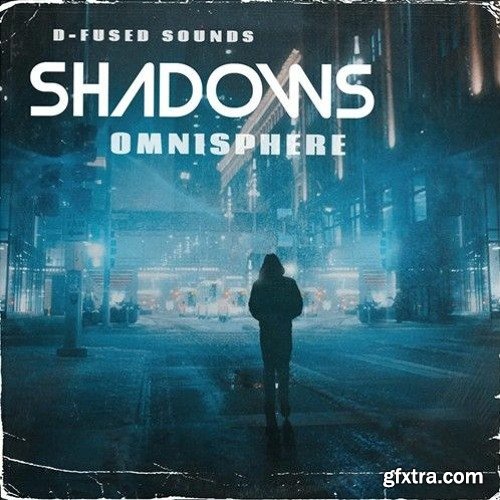 D-Fused Sounds Shadows for OMNISPHERE