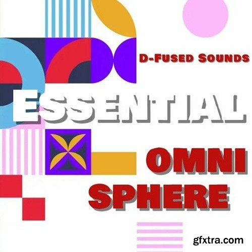 D-Fused Sounds Essential for OMNISPHERE