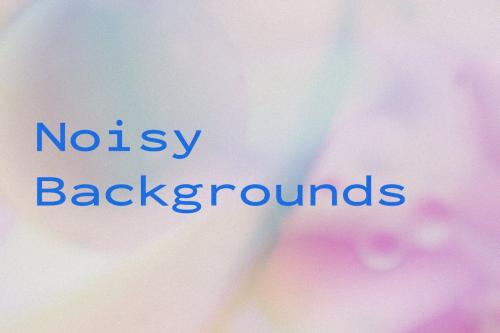 Soft Noisy Backgrounds