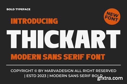 Thickart - A Modern Sans Serif Font XWJBRD7