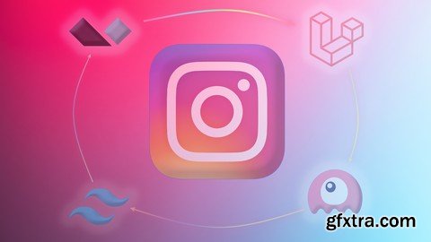 Mastering Laravel: Build Instagram Clone With Livewire