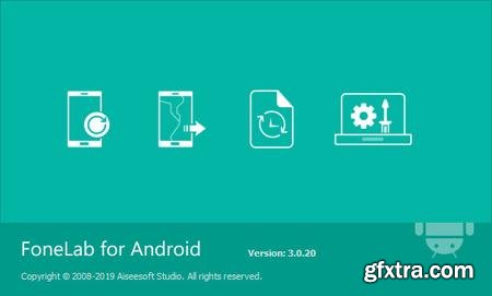 Aiseesoft FoneLab for Android 5.0.38