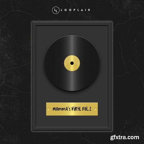 Looplair MOMMA'S Vinyl Vol 3: Premium Soul Melody Collection