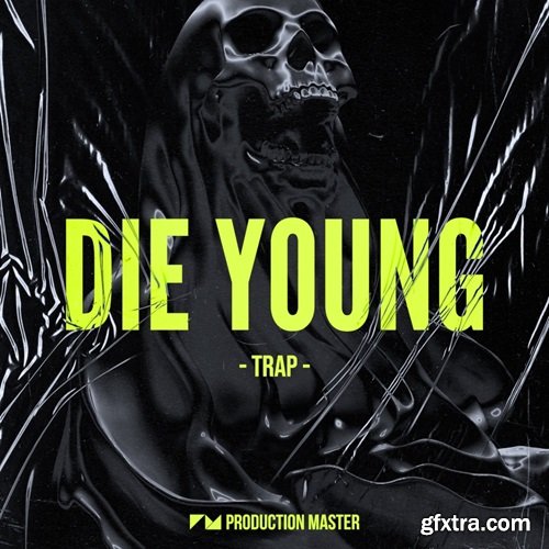 Production Master Die Young Trap