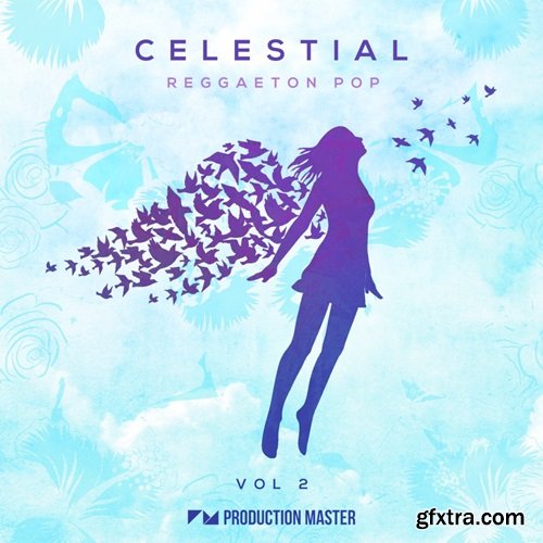 Production Master Celestial Vol 2 Reggaeton Pop