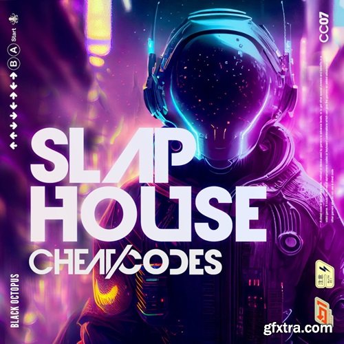 Black Octopus Sound Slap House Cheat Codes