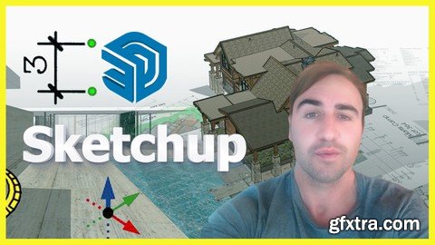 SKETCHUP + LAYOUT & Learn Sketchup in a professional way