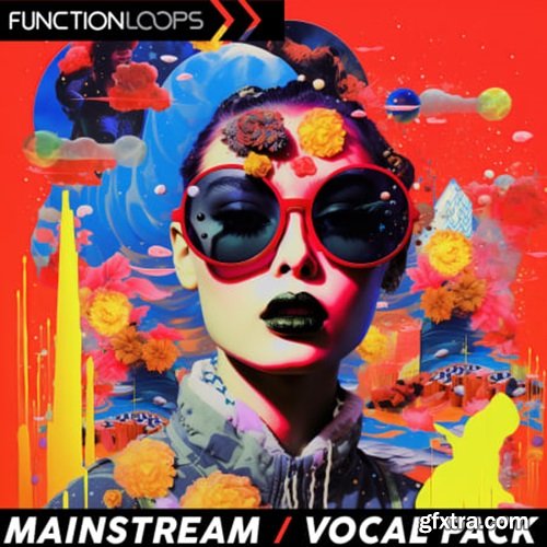 Function Loops Mainstream Vocal Pack