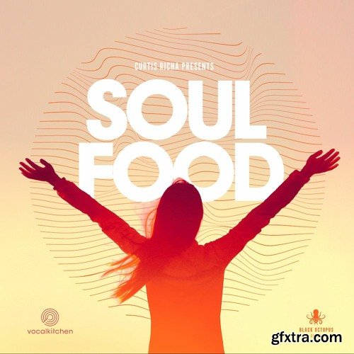 Black Octopus Sound VocalKitchen - Soulfood by Curtis Richa