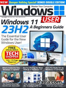 Windows User - Issue 08, December 2023