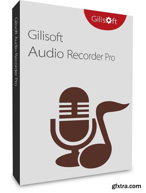 GiliSoft Audio Recorder Pro 12.7