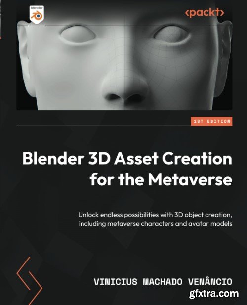 Blender 3D Asset Creation for the Metaverse