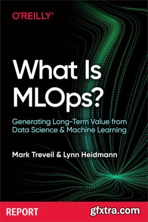 What Is MLOps?