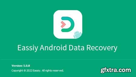 Eassiy Android Data Recovery 5.1.20 Multilingual