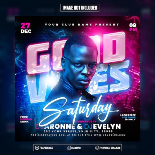 Good Vibes Dj Party Flyer Social Media Post And Web Banner Psd