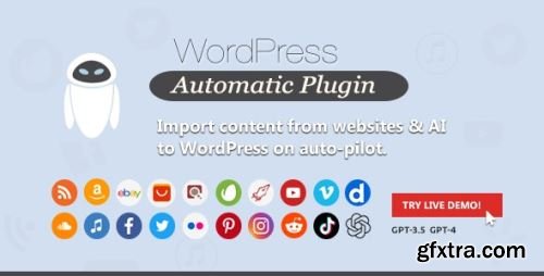 CodeCanyon - WordPress Automatic Plugin v3.77.5 - 1904470 - Nulled