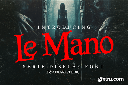 Le Mano - Unique Serif Display Font AKXZQ32