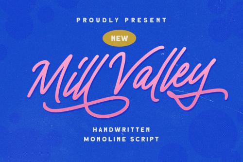 Deeezy - Mill Valley - Monoline Script