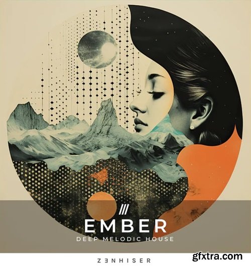 Zenhiser Ember - Deep Melodic House