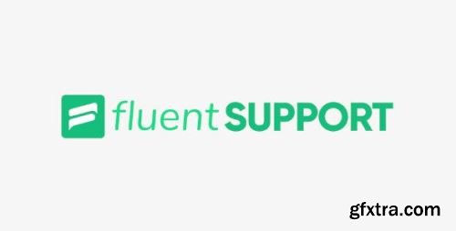 Fluent Support Pro v1.7.7 - Nulled