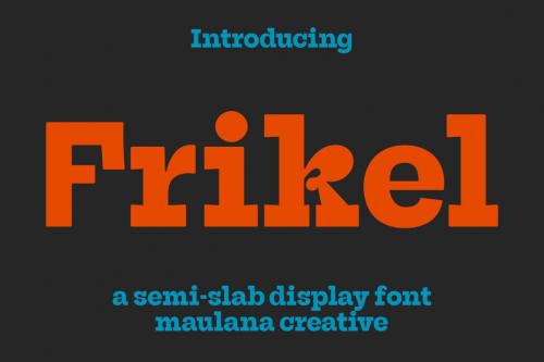 Deeezy - Frikel Semi Slab Display Font