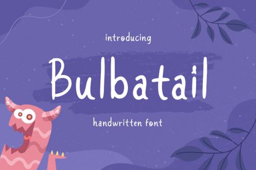 Deeezy - Bulbatail - Handwritten Font