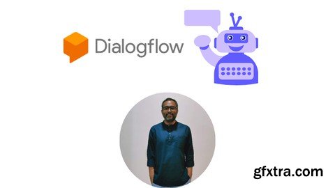 Master Google Dialogflow: Build Smart Chatbots