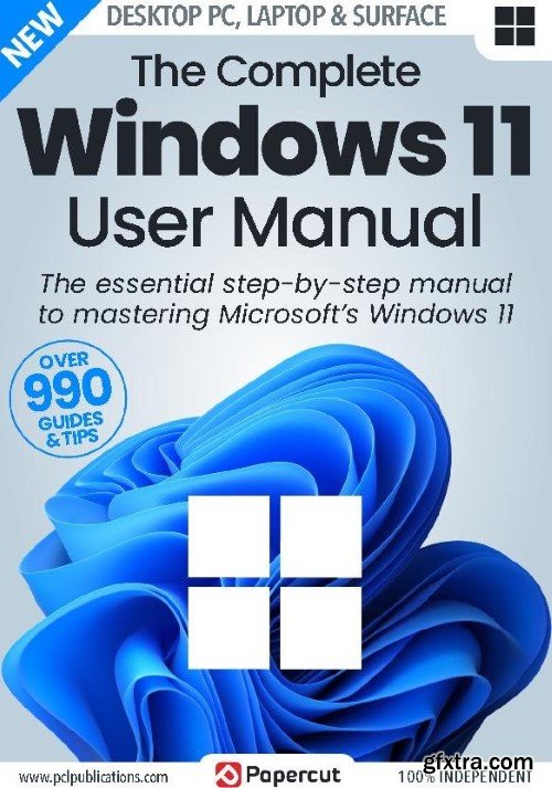 The Complete Windows 11 Manual - Issue 4, 2023 (True PDF)
