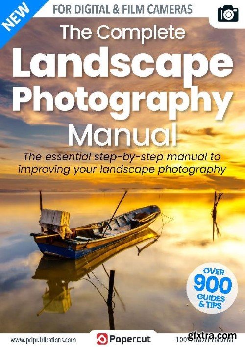 The Complete Landscape Photography Manual - Issue 4, 2023 (True PDF)